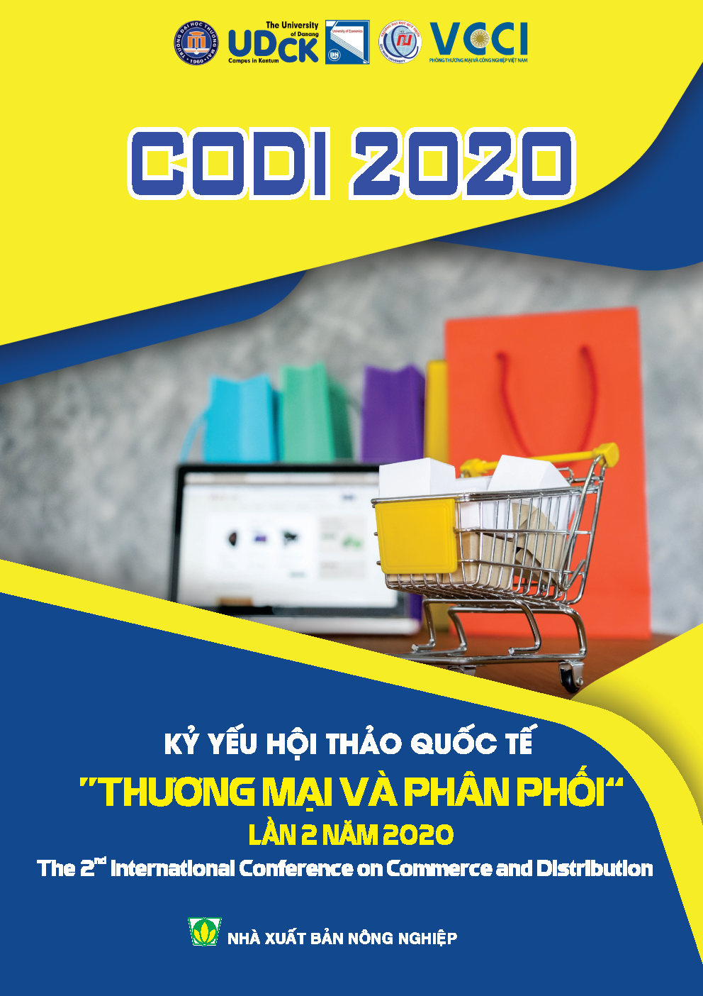 Kỷ yếu Hội thảo Khoa học Quốc tế: " Thương mại & Phân phối lần 2"